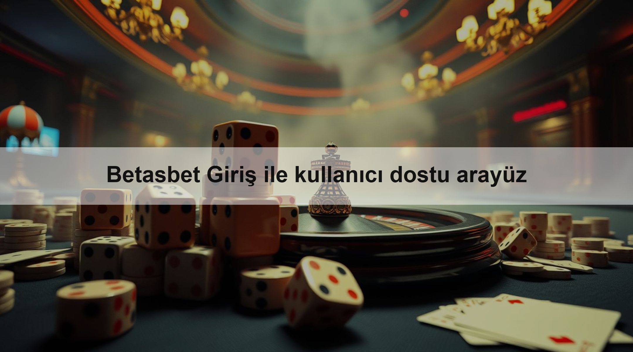 Betasbet Giriş ile kullanıcı dostu arayüz