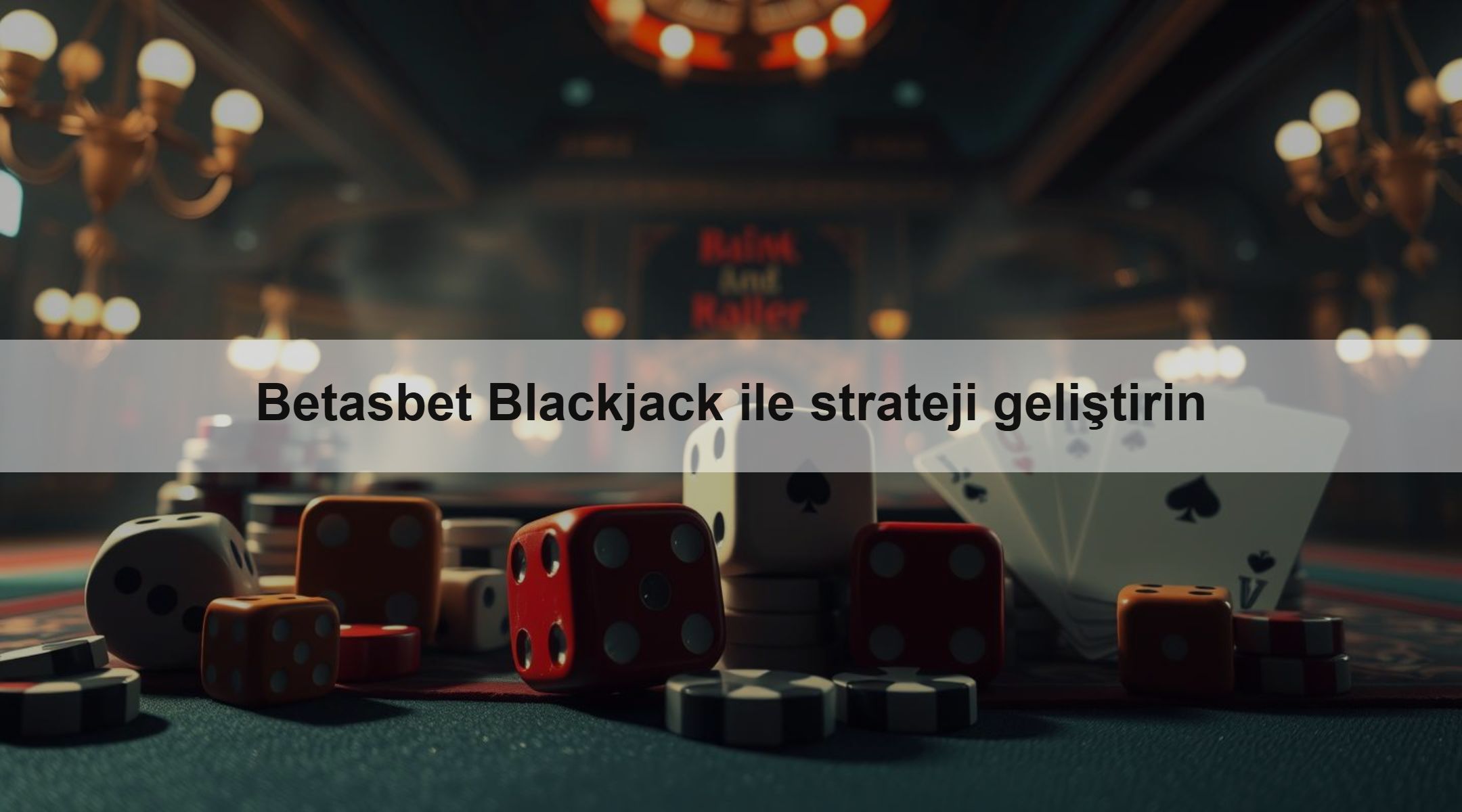 Betasbet Blackjack ile strateji geliştirin