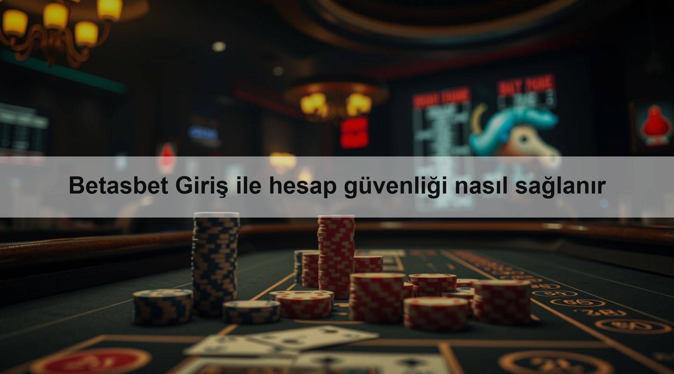 Betasbet Giriş ile hesap güvenliği nasıl sağlanır